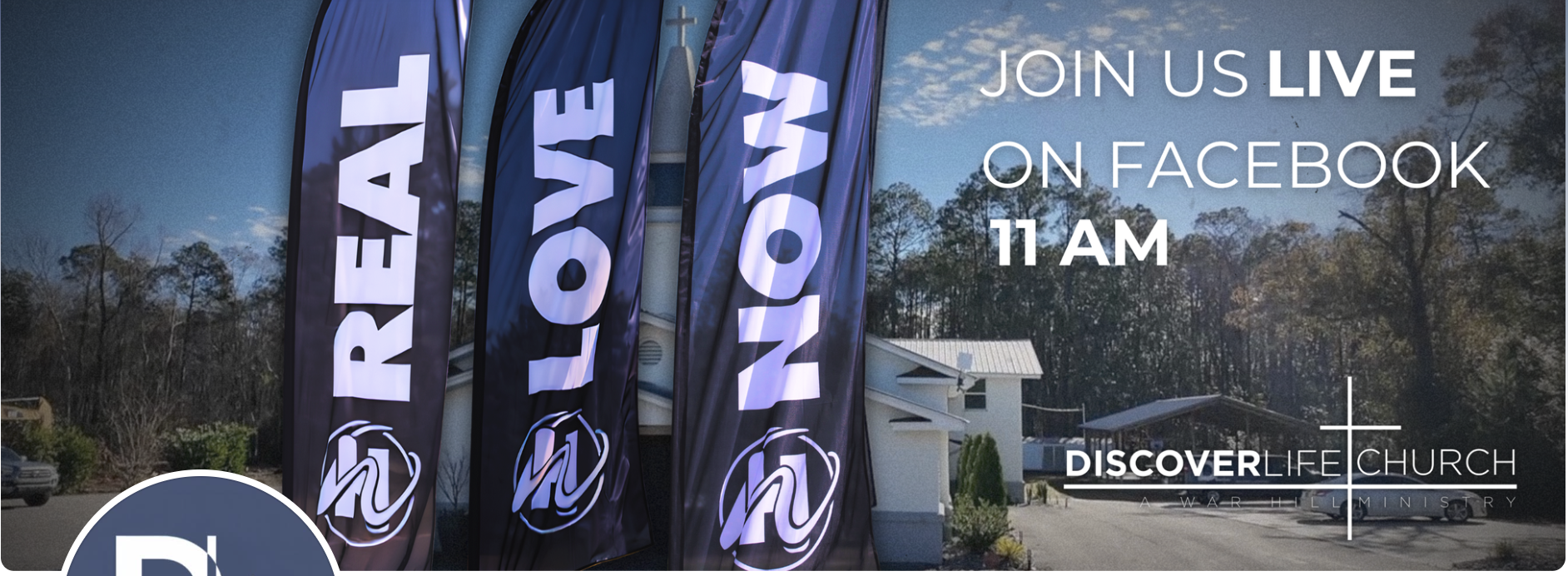 Discover Life Church — Real Love Now